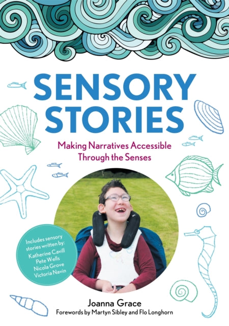Sensory Stories To Support Additional Ne
