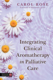Integrating Clinical Aromatherapy In Pa