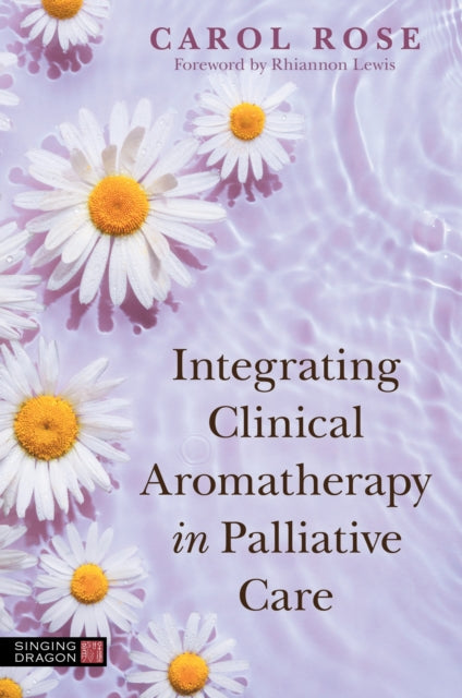 Integrating Clinical Aromatherapy In Pa