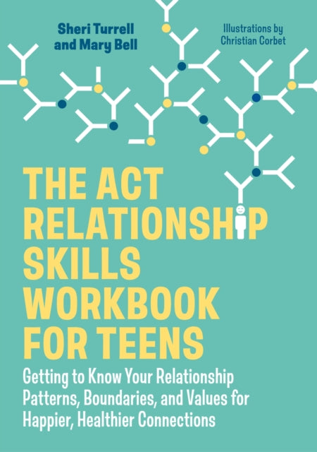 Act Relationship Skills Workbook For Tee