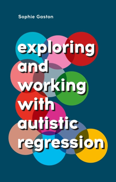 Exploring & Working/autistic Regression