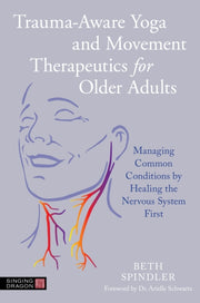 Trauma Aware Yoga/movement Therapeutics