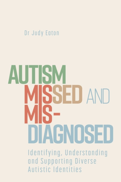 Autism Missed & Misdiagnosed