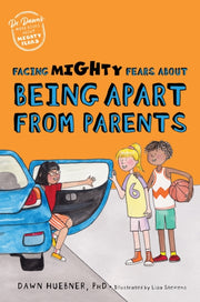 Facing Mighty Fears/being Apart From Par