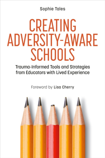 Creating Adversity Aware Schools