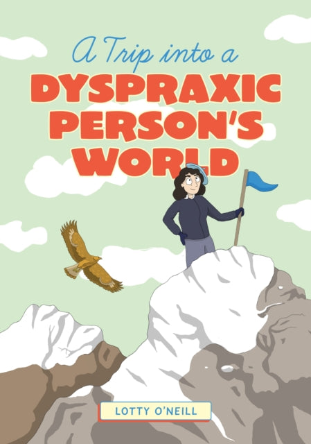 Trip Into A Dyspraxic Persons World