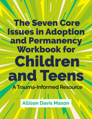Seven Core Issues In Adoption/permancy