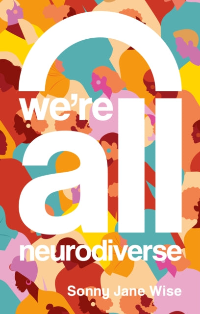 Were All Neurodiverse