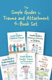 Simple Guides To Trauma/attachment 5 Bks