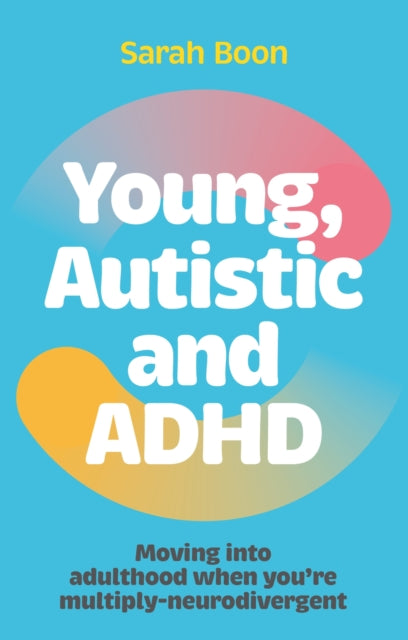 Young Autistic & Adhd
