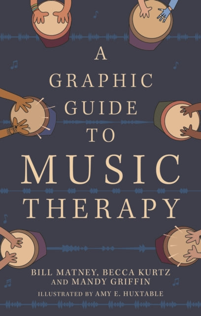 Graphic Guide To Music Therapy