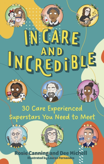 In Care And Incredible By Rosie Canning Dee Mi