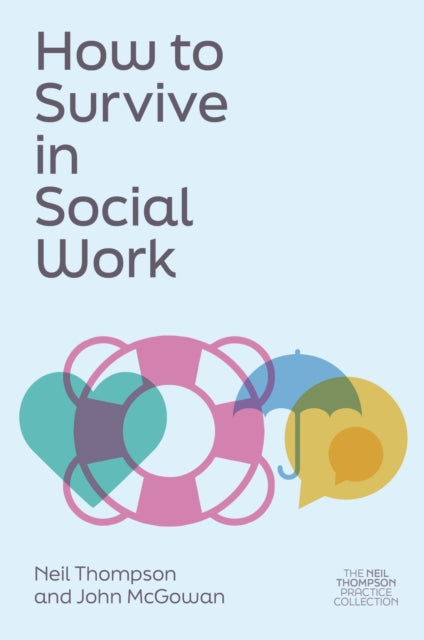 How To Survive In Social Work
