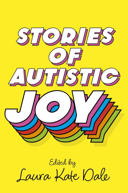 Stories Of Autistic Joy