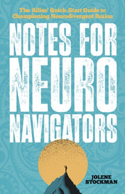 Notes For Neuro Navigators