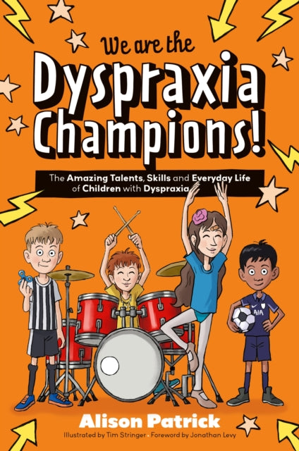 We Are The Dyspraxia Champions