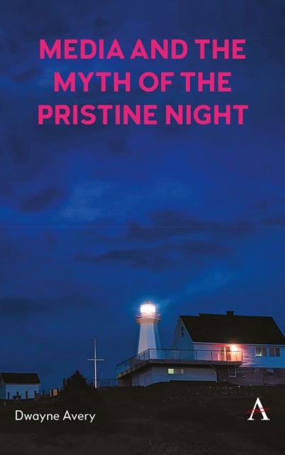 Media & The Myth Of The Pristine Night