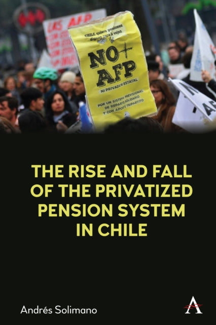 Rise & Fall Of The Privatized Pension
