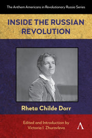 Inside The Russian Revolution