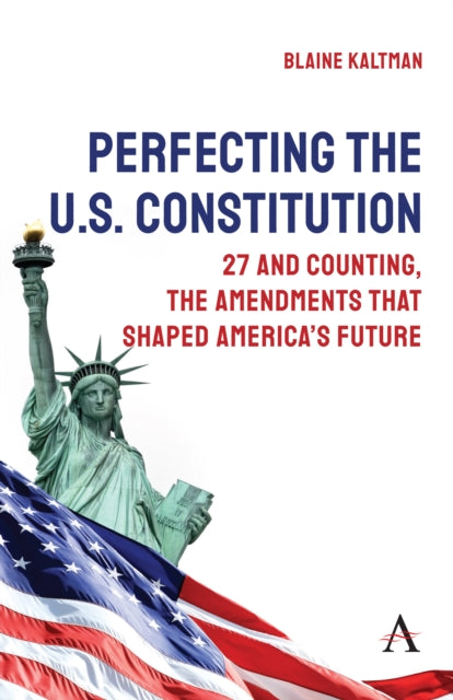 Perfecting The Us Constitution