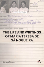 Life & Writings Of Maria Teresa De S Nog By Sousa, Sandra