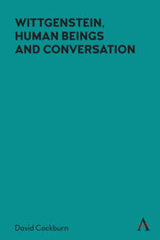Wittgenstein Human Beings & Conversation