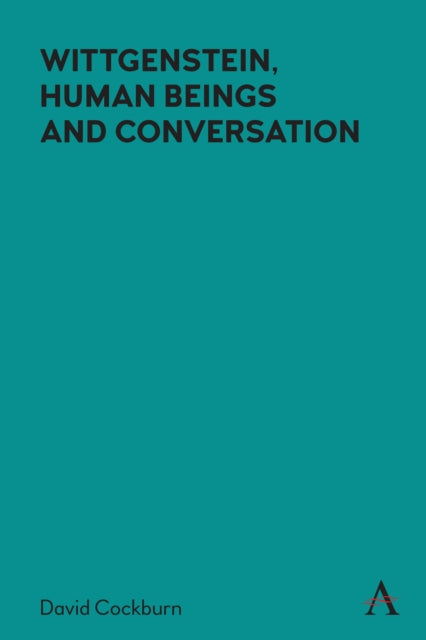 Wittgenstein Human Beings & Conversation