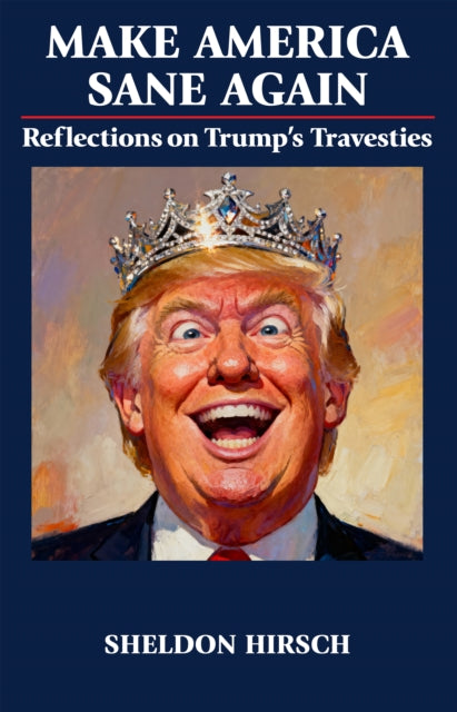 Make America Sane Again