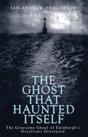 Ghost That Haunted Itself The