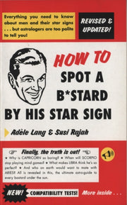 How To Spot A Bastard By His Star Sign By Lang, Adele