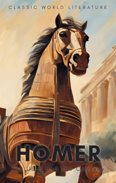 Iliad & The Odyssey