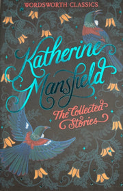 Collected Stories Of Katherine Mansfield By Mansfield, Katherine