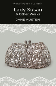 Lady Susan & Other Works
