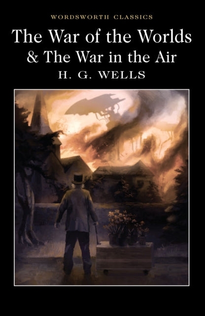 War Of The Worlds & War In The Air By Wells, H.g