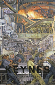 General Theory Of Employment, Interest & By Keynes, John Maynard