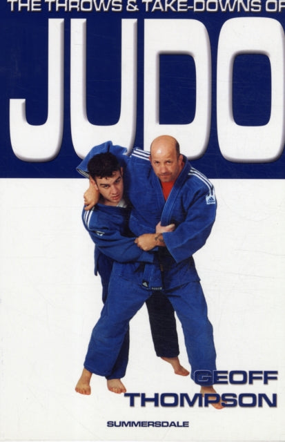 Take Downs & Throws Of Judo