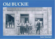 Old Buckie By Sinclair, Iain