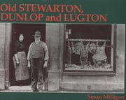 Old Stewarton Dunlop & Lugton