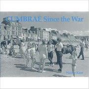 Cumbrae Since The War