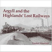Argyll & The Highlands Lost Railways