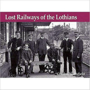 Lost Railways Of The Lothians