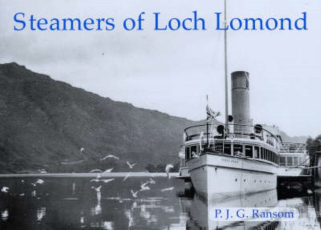 Steamers Of Loch Lomond