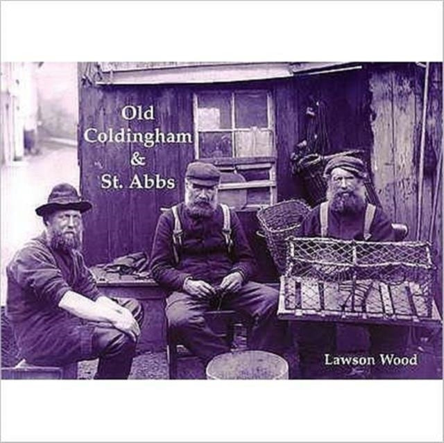 Old Coldingham & St. Abbs