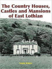 Country Houses Castles & Mansions Of Eas By Baker, Sonia