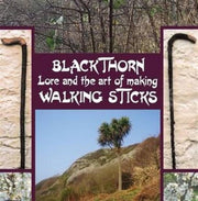 Blackthorn Lore And The Art