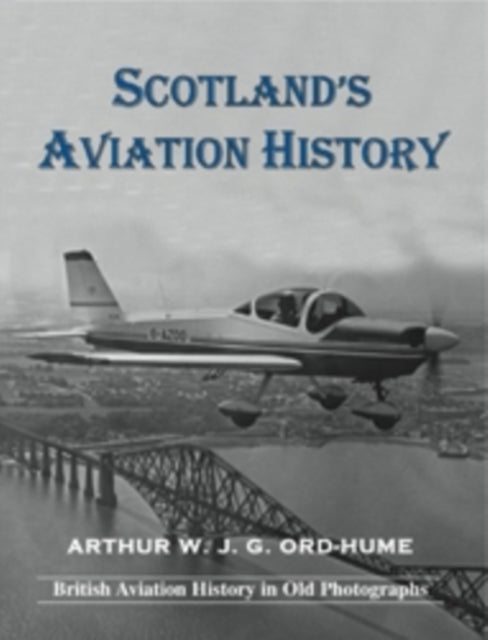 Scotlans Aviation History