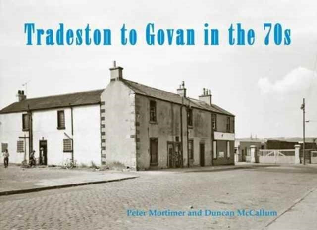 Tradeston To Govan In The 70s