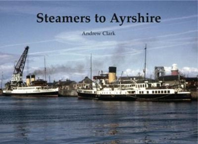 Steamers To Ayrshire