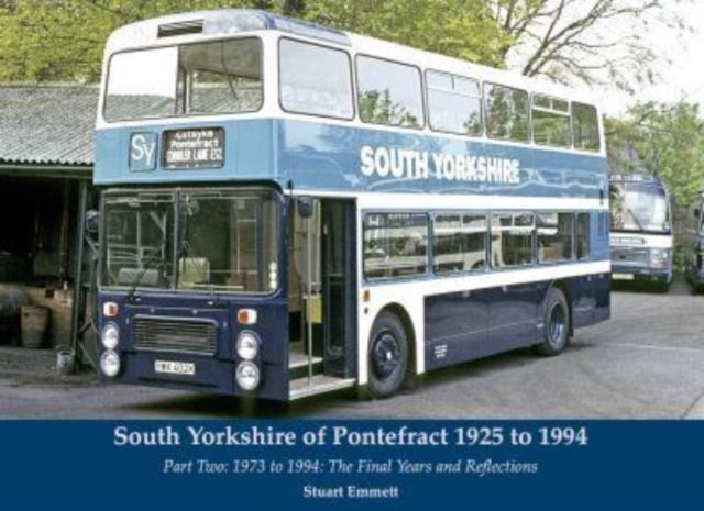 South Yorkshire Of Ponterfact 1925-1994 By Emmett, Stuart