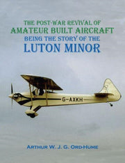 Postwar Revival Of Amateur Built Aircraf By Ord-hume, Arthur